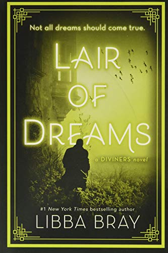 Lair of Dreams: A Diviners Novel (The Diviners, 2, Band 2)