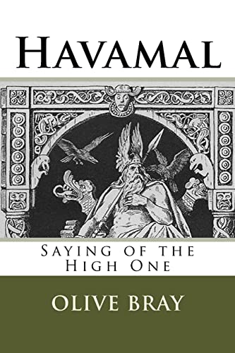 Havamal: Saying of the High One von Createspace Independent Publishing Platform