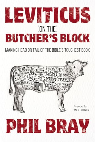 Leviticus on the Butcher's Block: Making Head or Tail of the Bible's Toughest Book von Resource Publications