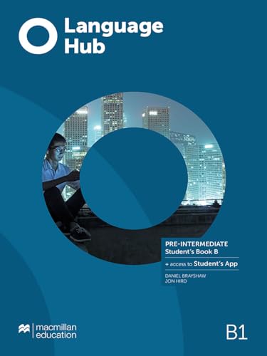 Language Hub Pre-Intermediate Student's Book B with Student's App (Language Hub BELT) von Macmillan Education