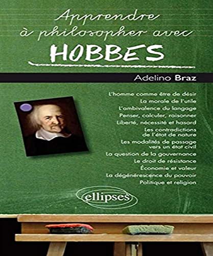 Apprendre à philosopher avec Hobbes von ELLIPSES
