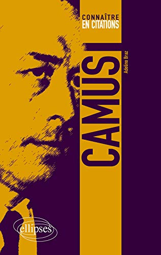 Camus (Connaître en citations)