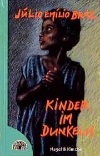 Kinder im Dunkeln von Verlag Nagel & Kimche AG