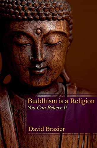 Buddhism is a Religion: You Can Believe It