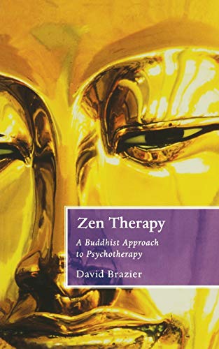 Zen Therapy: A Buddhist approach to psychotherapy