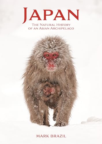Japan: The Natural History of an Asian Archipelago (Wildguides)