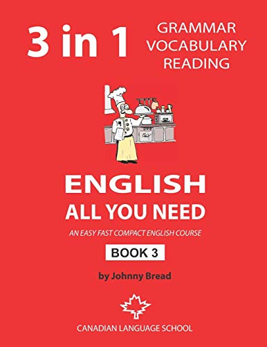 English - All You Need - Book 3: An Easy Fast Compact English Course - Grammar Vocabulary Reading von Independently Published