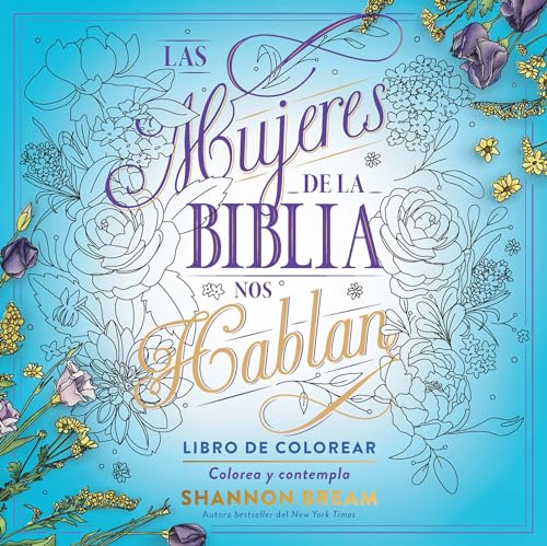Las mujeres de la Biblia nos hablan. Libro de colorear / The Women of the Bible Speak, Coloring Book: Color and Contemplate von ORIGEN
