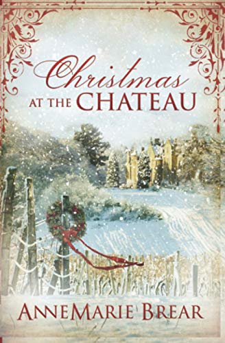 Christmas at the Chateau: Marsh Saga Series Novella (The Marsh Sagas)