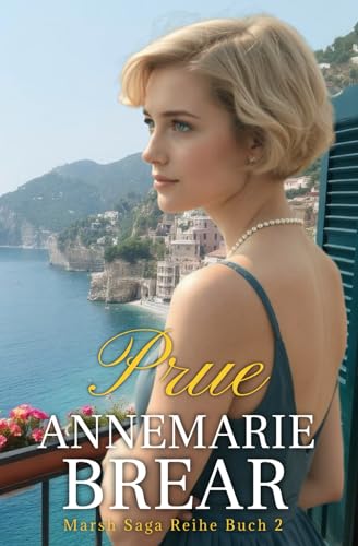 Prue (Marsh Saga Reihe, Band 2) von Independently published