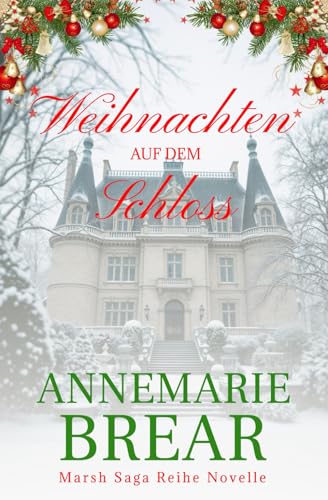 Weihnachten auf dem Schloss (Marsh Saga Reihe) von Independently published