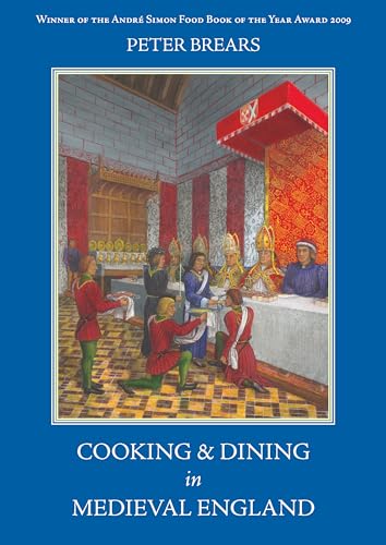Cooking and Dining in Medieval England von Prospect Books (UK)