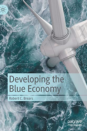 Developing the Blue Economy von MACMILLAN