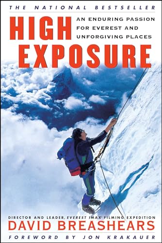High Exposure: An Enduring Passion for Everest and Unforgiving Places von Simon & Schuster