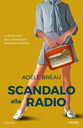 Scandalo alla radio von Piemme