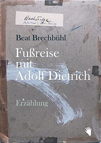Fussreise mit Adolf Dietrich von Bilger, R