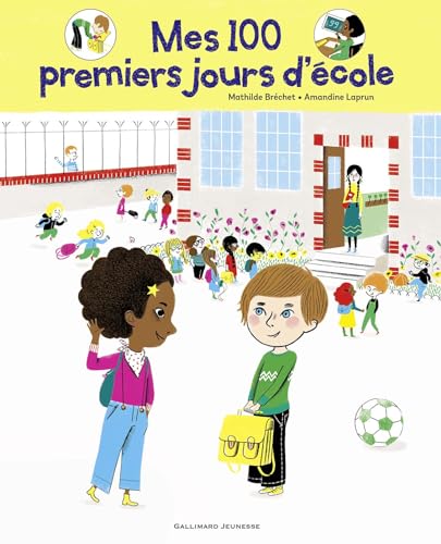 Mes 100 premiers jours d'école: Ma rentrée au CP von Gallimard Jeunesse