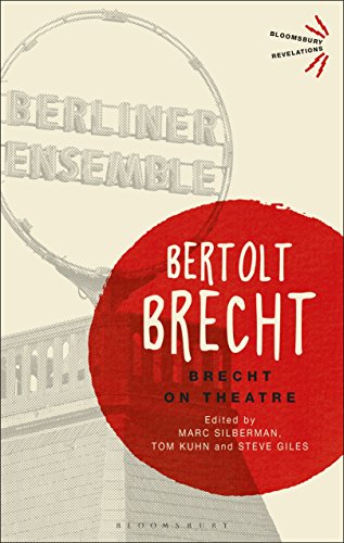 Brecht On Theatre (Bloomsbury Revelations) von Bloomsbury