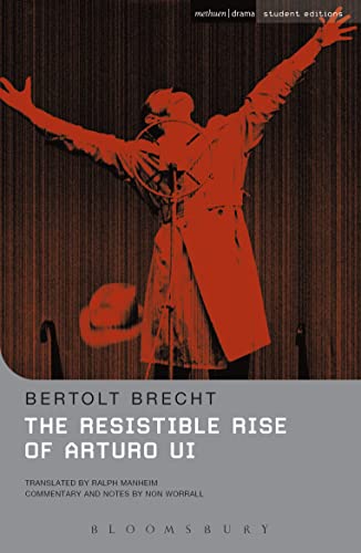 The Resistible Rise of Arturo Ui (Student Editions)
