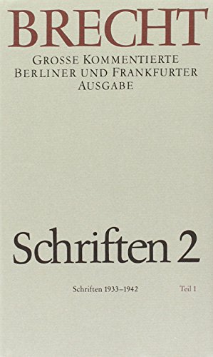 Schriften 2: Große kommentierte Berliner und Frankfurter Ausgabe, Band 22