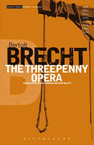 The Threepenny Opera (Bertolt Brecht Collected Plays, Vol 2, Pt 2)