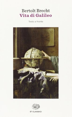 Vita di Galileo. Testo tedesco a fronte (Einaudi tascabili. Classici, Band 184) von Einaudi