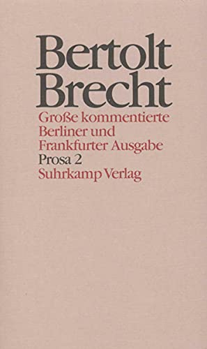 Werke. Große kommentierte Berliner und Frankfurter Ausgabe. 30 Bände (in 32 Teilbänden) und ein Registerband: Band 17: Prosa 2. Romanfragmente und ... bei Murten. Das Renommee. Tatsachenreihe