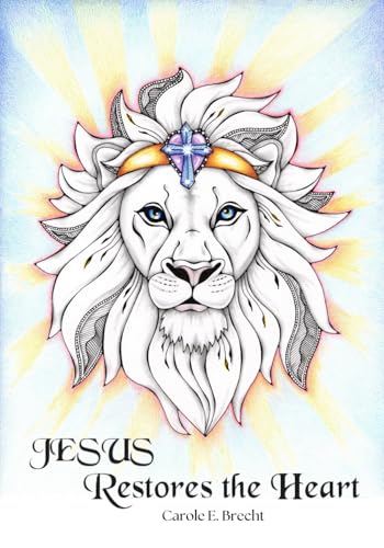 Jesus Restores the Heart von Urban Press