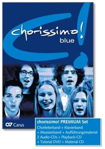 Chorissimo! blue. Schulchorbuch für gleiche Stimmen: Premium-Set Chorissimo! blue. Schulchorbuch für gleiche Stimmen: Premium-Set