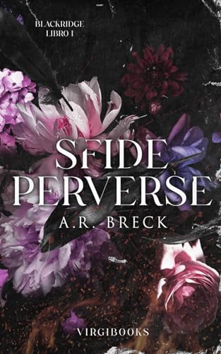 Sfide perverse (Blackridge Prep, Band 1) von VIRGIBOOKS