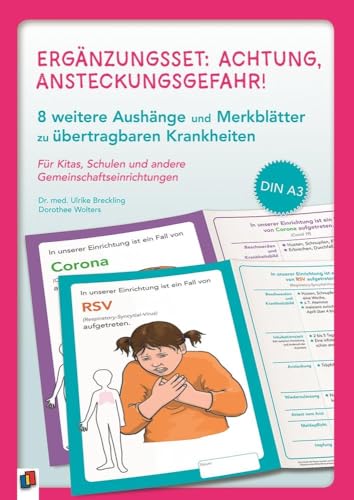 Ergänzungsset: Achtung, Ansteckungsgefahr! – 8 weitere Aushänge und Merkblätter zu übertragbaren Krankheiten: Für Kitas, Schulen und andere Gemeinschaftseinrichtungen von Verlag an der Ruhr