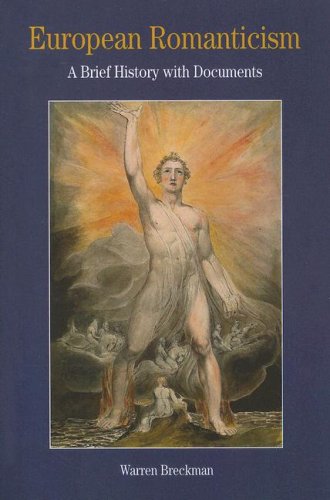 European Romanticism: A Brief History With Documents (The Bedford Series in History and Culture)