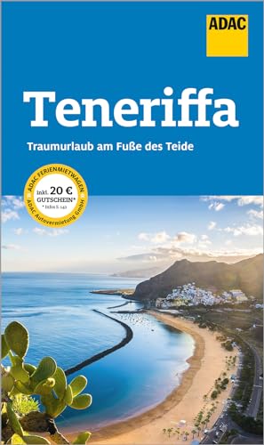 ADAC Reiseführer Teneriffa: Der Kompakte mit den ADAC Top Tipps und cleveren Klappenkarten von ADAC