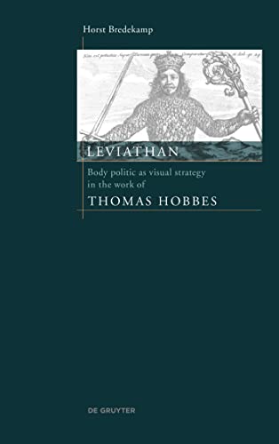 Leviathan: Body politic as visual strategy in the work of Thomas Hobbes von de Gruyter