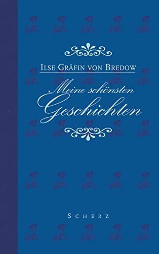Meine schönsten Geschichten Meine schönsten Geschichten