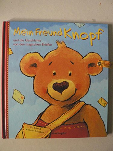 Mein Freund Knopf Mein Freund Knopf