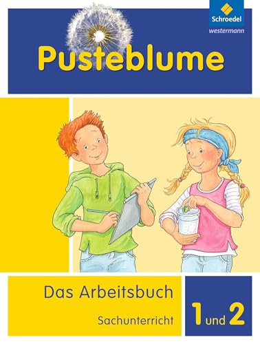 Pusteblume. Das Arbeitsbuch Sachunterricht - Allgemeine Ausgabe 2013: Arbeitsbuch 1 und 2