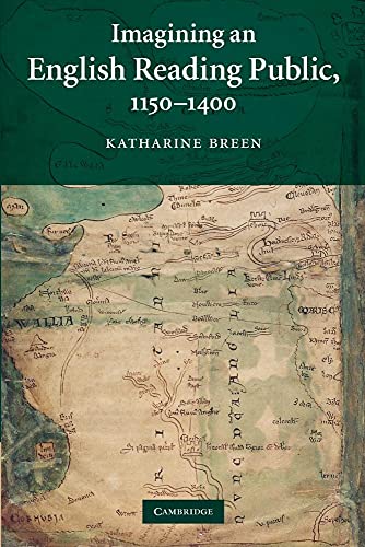 Imagining an English Reading Public, 1150-1400 (Cambridge Studies in Medieval Literature, 79, Band 79) von Cambridge University Press