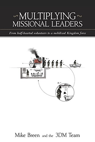 Multiplying Missional Leaders von 3DM international