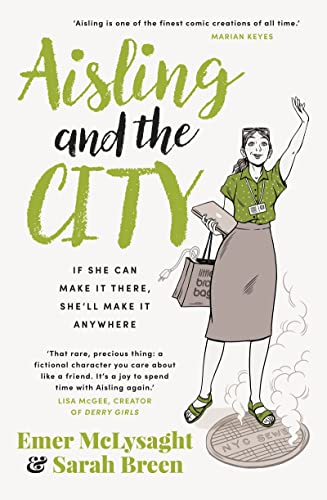 Aisling And The City: The hilarious and addictive romantic comedy from the No. 1 bestseller (The Aisling Series, 4)