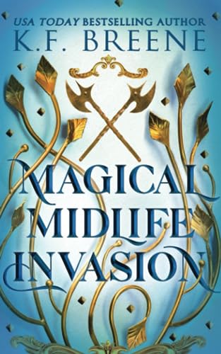 Magical Midlife Invasion (Leveling Up, Band 3)
