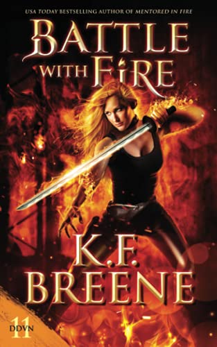 Battle With Fire (Demon Days, Vampire Nights World, Band 11) von Independently published