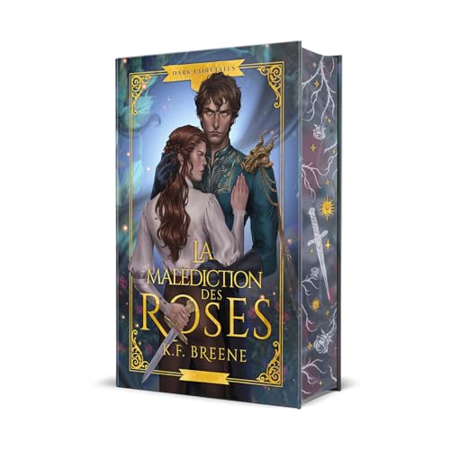 La malédiction des roses: Dark Farytales 1 (Edition Relié)