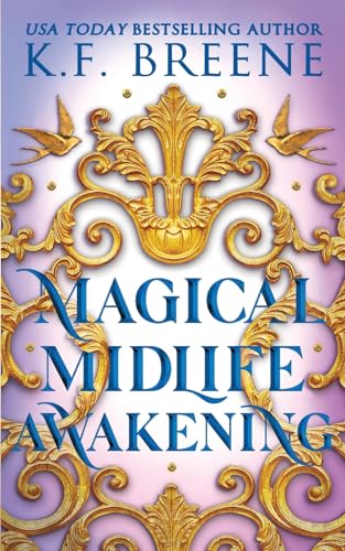 Magical Midlife Awakening (Leveling Up, Band 10)