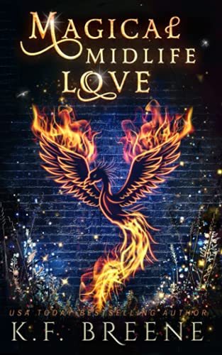 Magical Midlife Love: A Paranormal Women's Fiction Novel Magical Midlife Love: A Paranormal Women's Fiction Novel