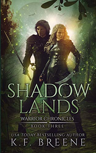 Shadow Lands (Warrior Chronicles #3) (The Warrior Chronicles, Band 3) von CREATESPACE