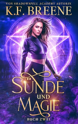 Sünde und Magie (Schülerin der Magie, Band 2)