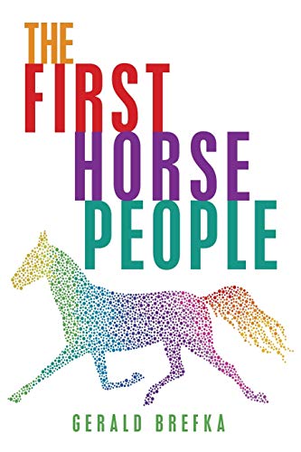 The First Horse People von Xlibris Us