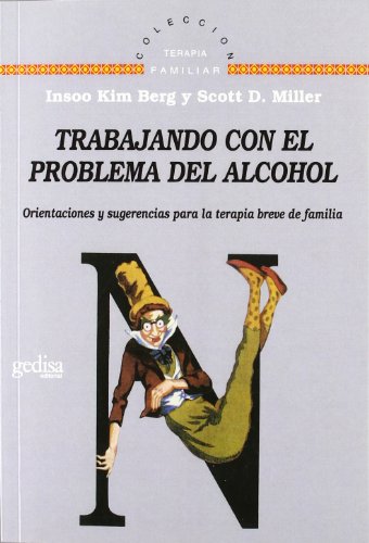 Trabajando Con El Problema Del Alcohol von GEDISA
