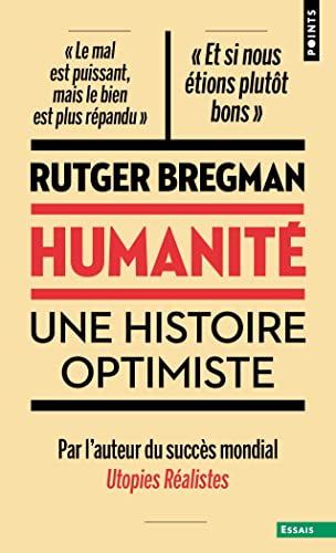Humanité: Une histoire optimiste von POINTS